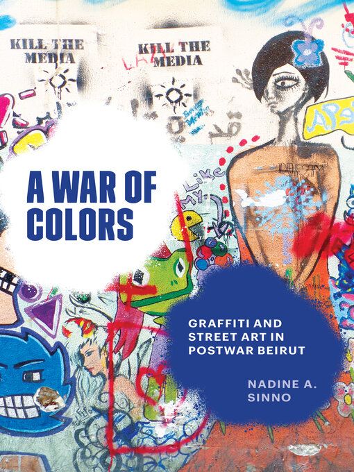 Title details for A War of Colors by Nadine A. Sinno - Available